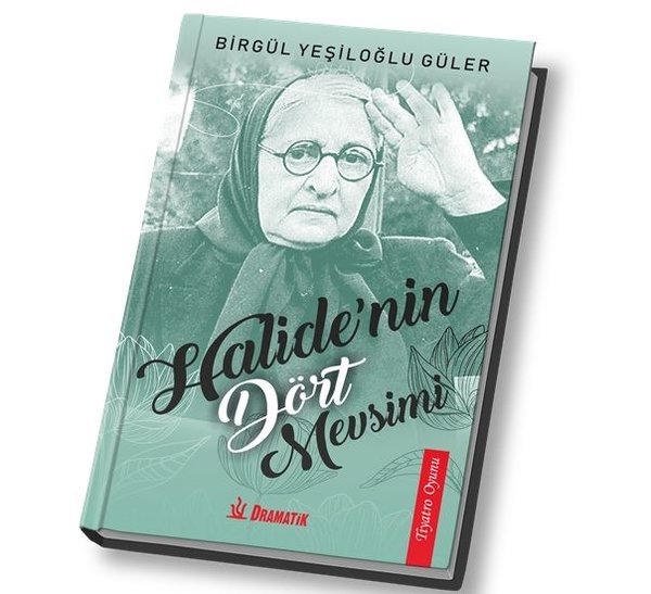 Halide'nin Dört Mevsimi