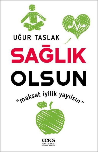 Sağlık Olsun - Maksat İyilik Yayılsın