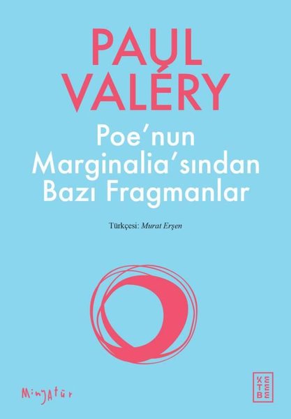 Poe'nin Marginalia'sından Bazı Fragmanlar