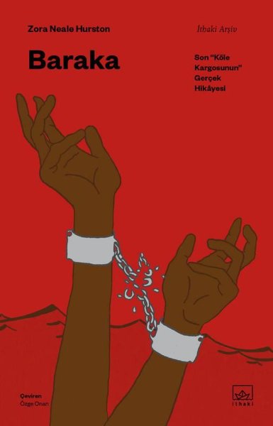 Baraka: Son Köle Kargosunun Gerçek Hikayesi