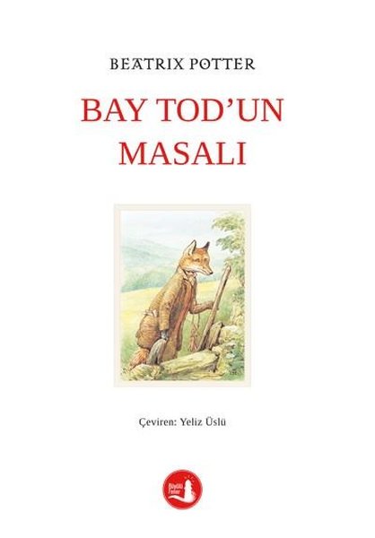 Bay Tod'un Masalı