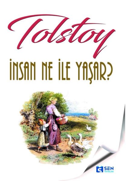 İnsan Ne İle Yaşar?