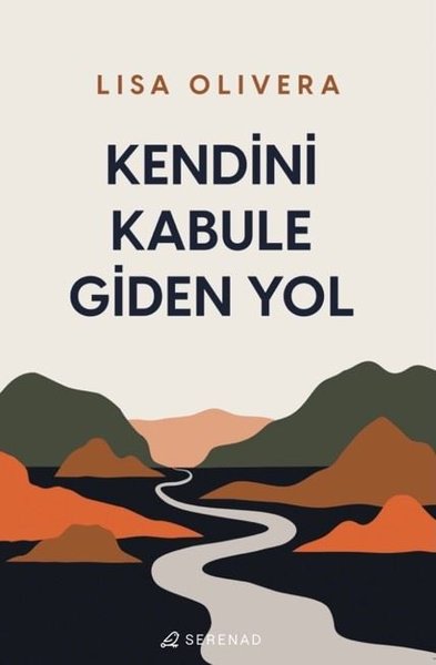 Kendini Kabule Giden Yol