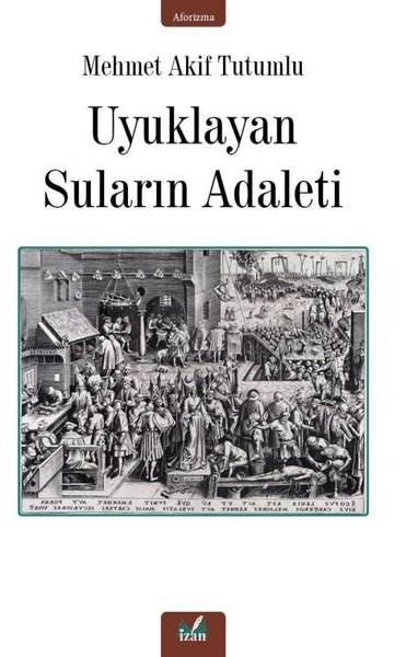 Uyuklayan Suların Adaleti