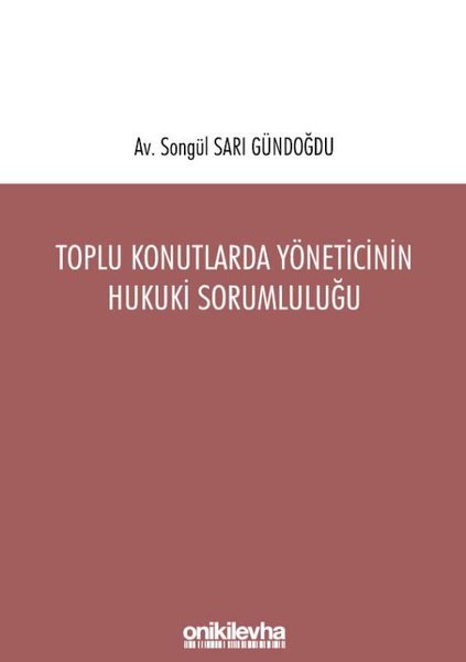 Toplu Konutlarda Yöneticinin Hukuki Sorumluluğu