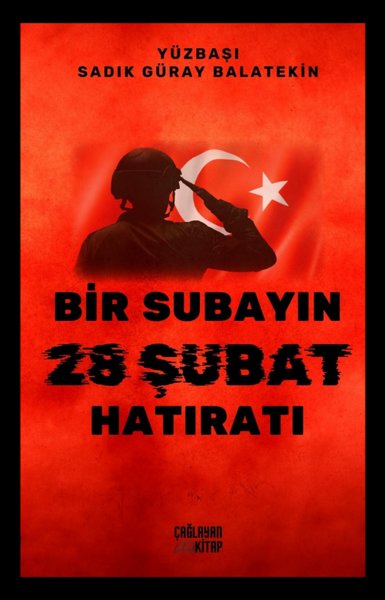 Bir Subayın 28 Şubat Hatıratı