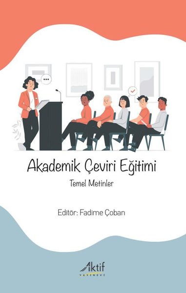 Akademik Çeviri Eğitimi - Temel Metinler