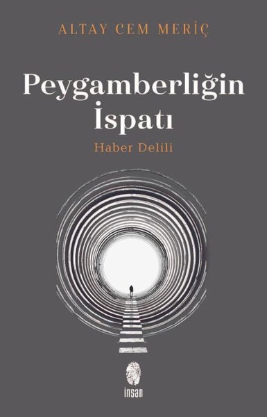 Peygamberliğin İspatı - Haber Delili