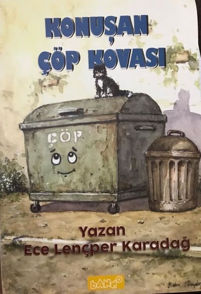 Konuşan Çöp Kovası