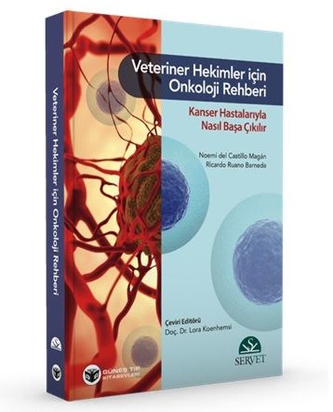 Veteriner Hekimler İçin Onkoloji Rehberi