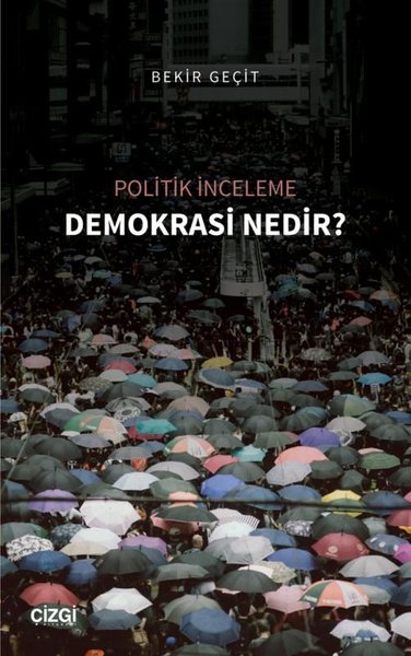 Demokrasi Nedir? - Politik İnceleme