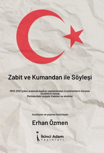 Zabit ve Kumandan ile Söyleşi