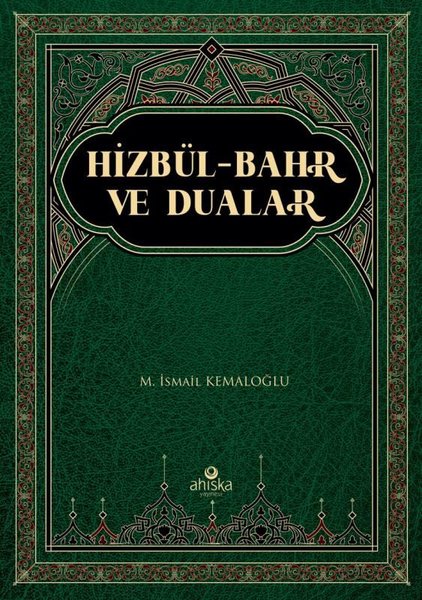 Hizbül-Bahr ve Dualar