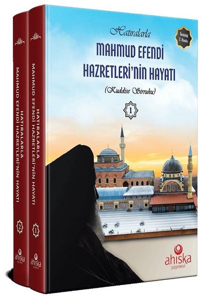 Hatıralarla Mahmud Efendi Hazretleri'nin Hayatı...