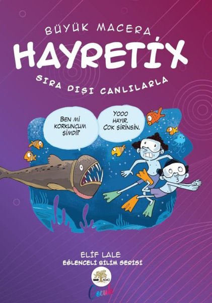 Büyük Macera - Hayretix Sıradışı Canlılarla