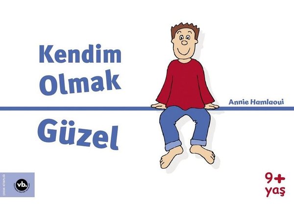 Kendim Olmak Güzel