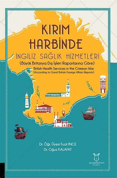 Kırım Harbinde İngiliz Sağlık Hizmetleri