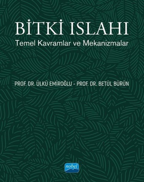 Bitki Islahı - Temel Kavramlar ve Mekanizmalar