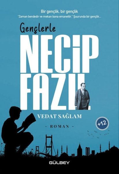 Necip Fazıl - Gençlerle