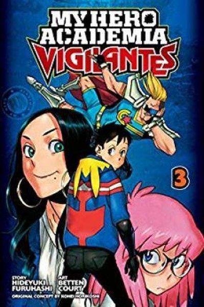 My Hero Academia: Vigilantes Vol. 3 : 3