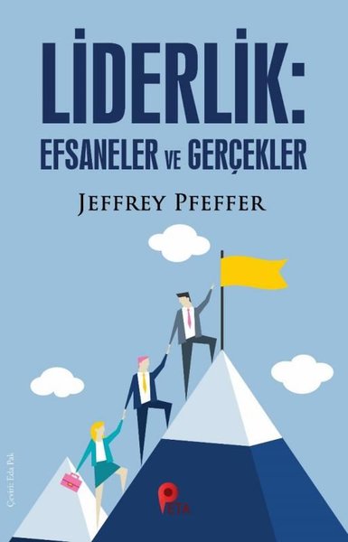 Liderlik: Efsaneler ve Gerçekler