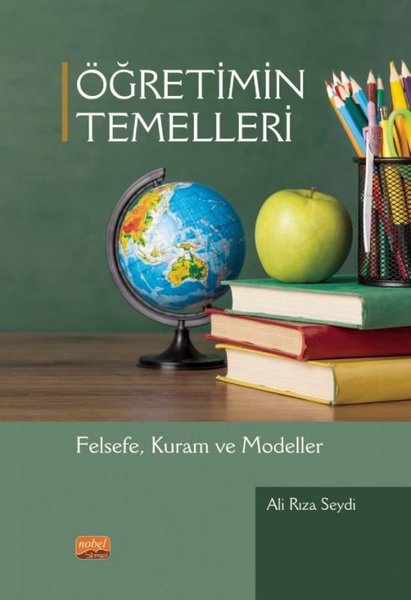 Öğretimin Temelleri - Felsefe Kuram ve Modeller