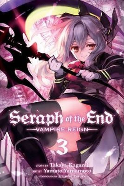 Seraph of the End Vol. 3 : Vampire Reign : 3