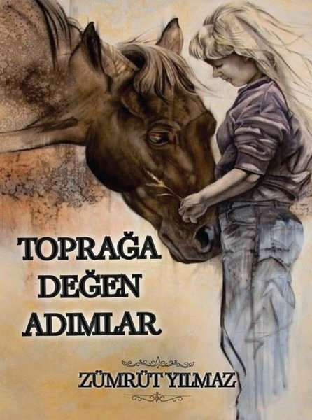 Toprağa Değen Adımlar