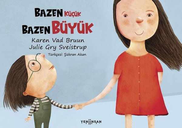 Bazen Küçük Bazen Büyük