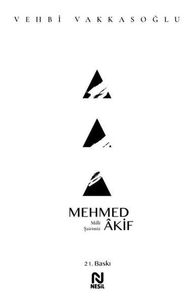 Mehmed Akif - Milli Şairimiz
