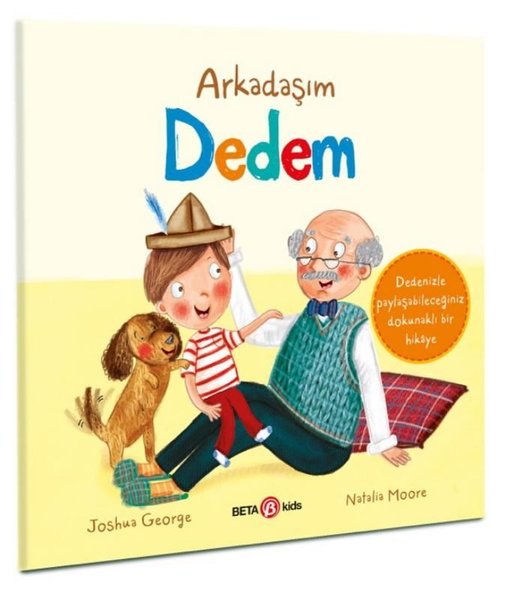 Arkadaşım Dedem