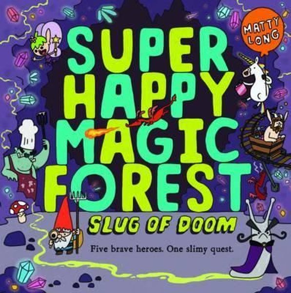 Super Happy Magic Forest: Slug of Doom