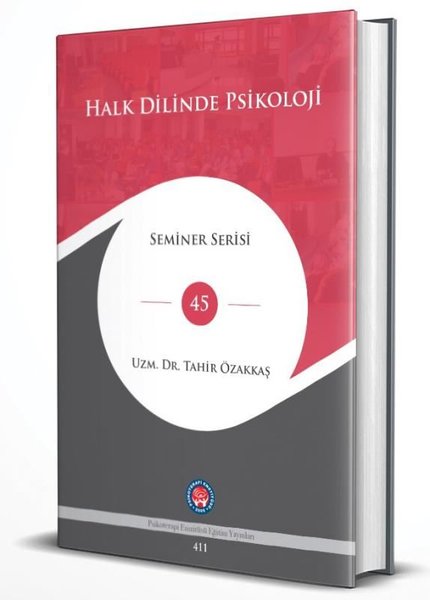 Halk Dilinde Psikoloji - Seminer Serisi 45