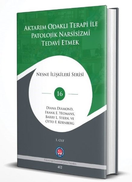 Aktarım Odaklı Terapi İle Patolojik Narsisizmi Tedavi Etmek 2 Cilt Takım Shrink - Nesne İlişkileri S