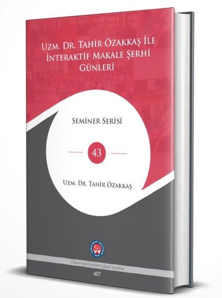 Uzm.Dr. Tahir Ökakkaş İle İnteraktif Makale Şerhi Günleri - Seminer Serisi 43