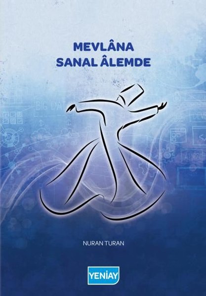 Mevlana Sanal Alemde