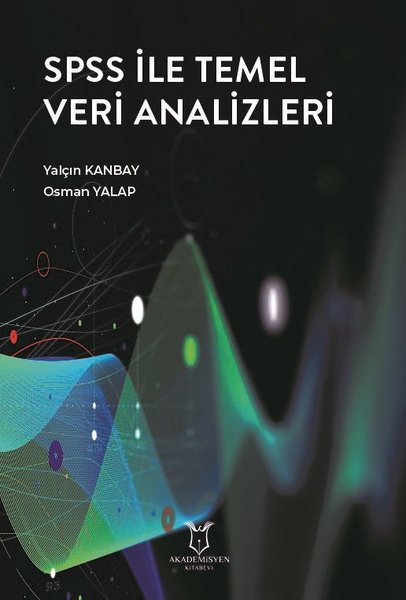 SPSS ile Temel Veri Analizleri