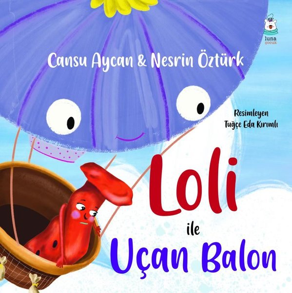 Loli ile Uçan Balon