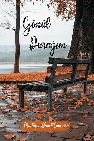 Gönül Durağım