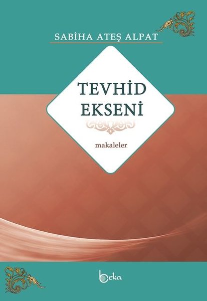 Tevhid Ekseni - Makaleler