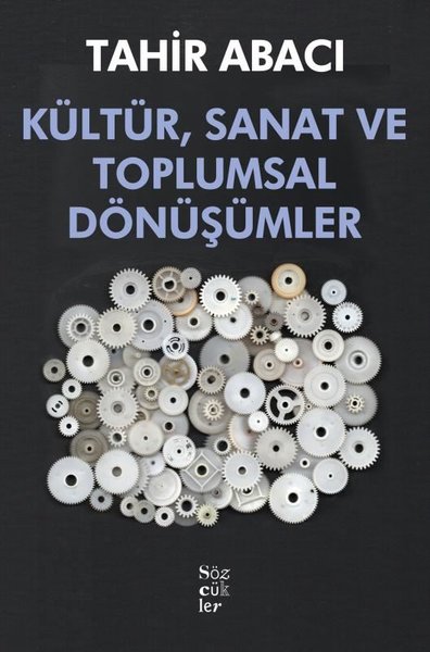 Kültür Sanat ve Toplumsal Dönüşümler