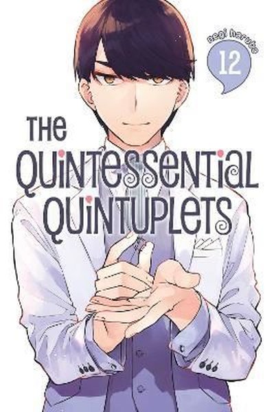 The Quintessential Quintuplets 12 : 12