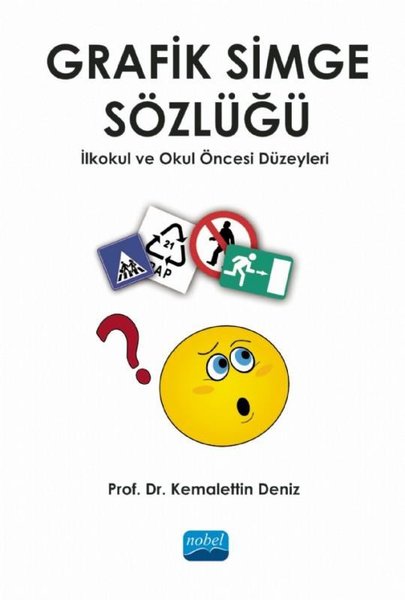 Grafik Simge Sözlüğü - İlkokul ve Okul Öncesi Düzeyleri