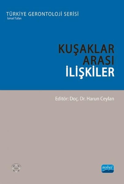 Kuşaklar Arası İlişkiler