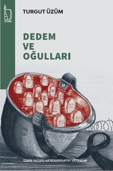 Dedem ve Oğulları