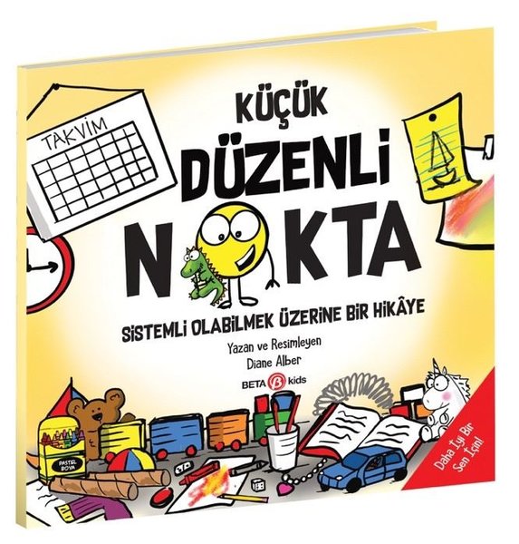 Küçük Düzenli Nokta - Sistemli Olabilmek Üzerine Bir Hikaye