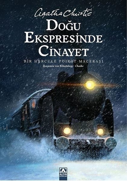 Doğu Ekspresinde Cinayet - Bir Hercule Poirot Hikayesi