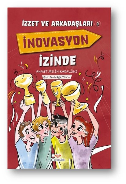 İnovasyon İzinde - İzzet ve Arkadaşları 3