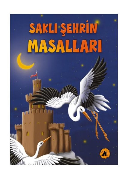 Saklı Şehrin Masalları