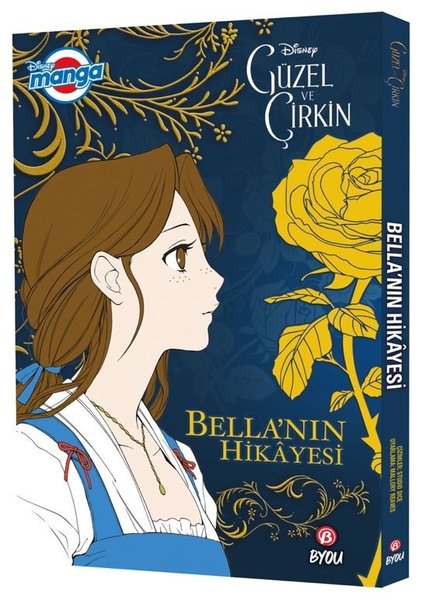 Disney Manga - Güzel ve Çirkin - Bella'nın Hika...